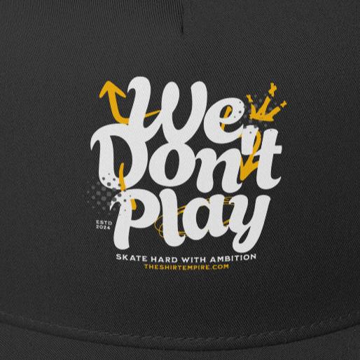 Trucker-Cap "We don´t play"