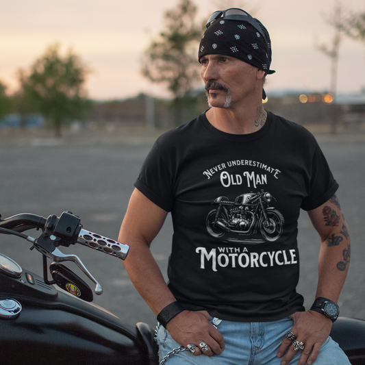 T-Shirt "Never underestimate old man with motorcycle"