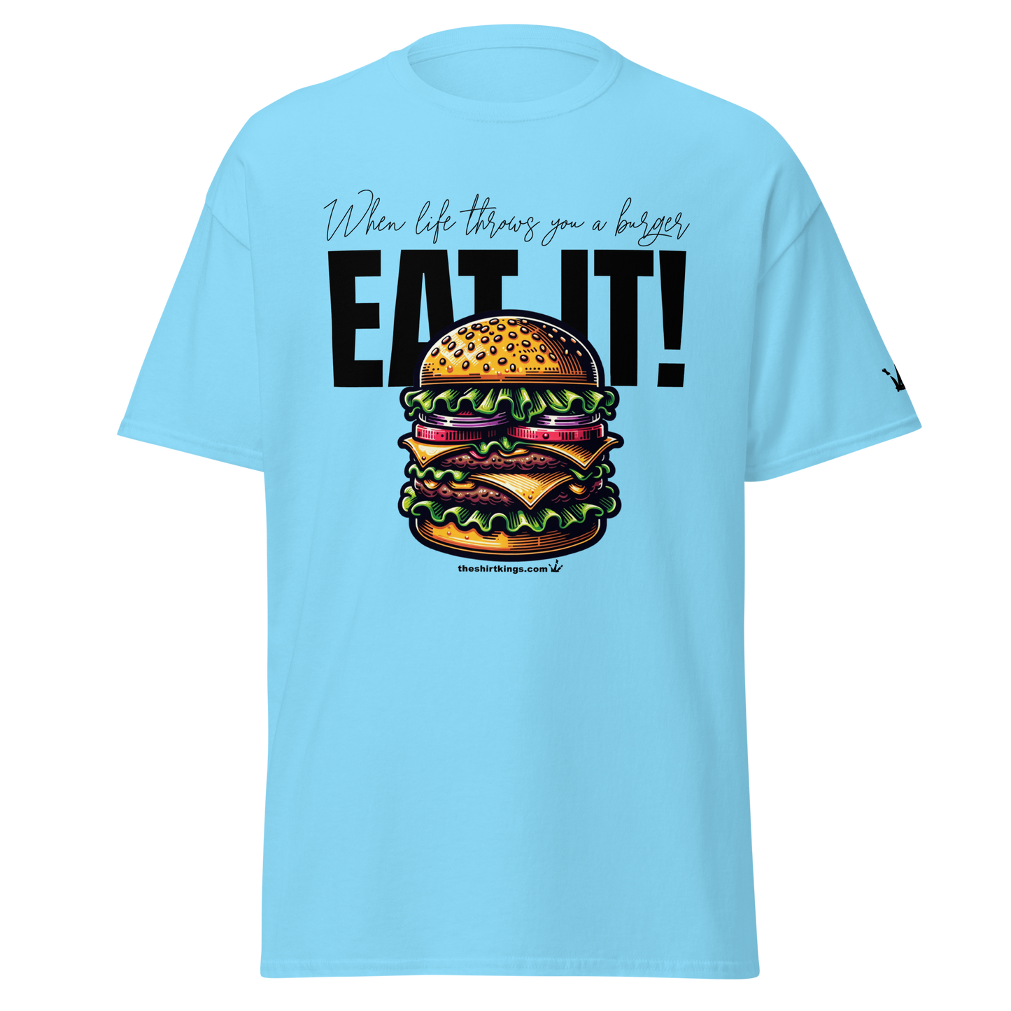 T-Shirt "Eat it!"