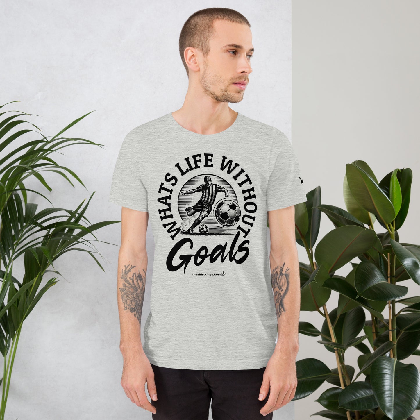 T-Shirt "Whats life without Goals"