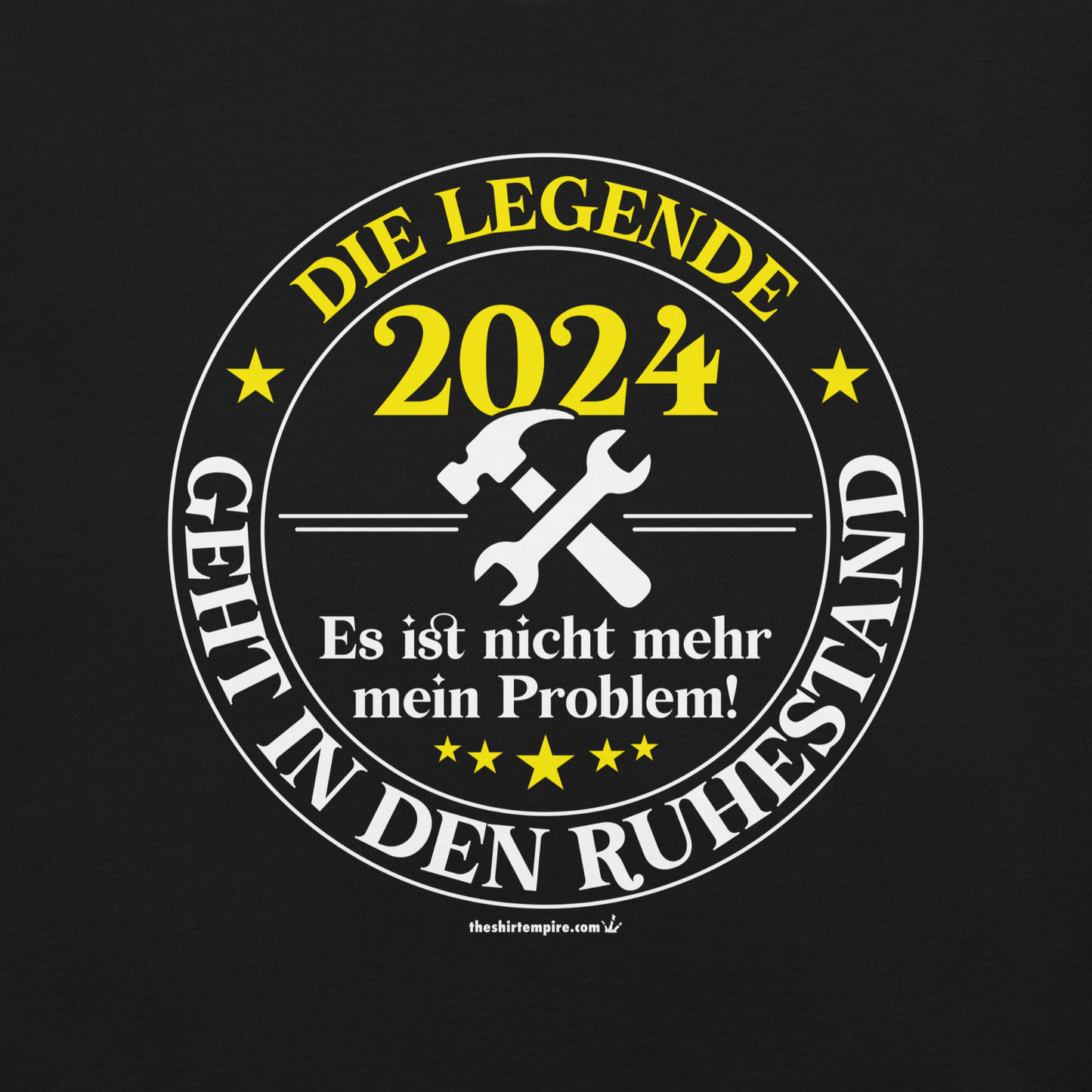 T-Shirt "Die Legende geht in den Ruhestand 2024"