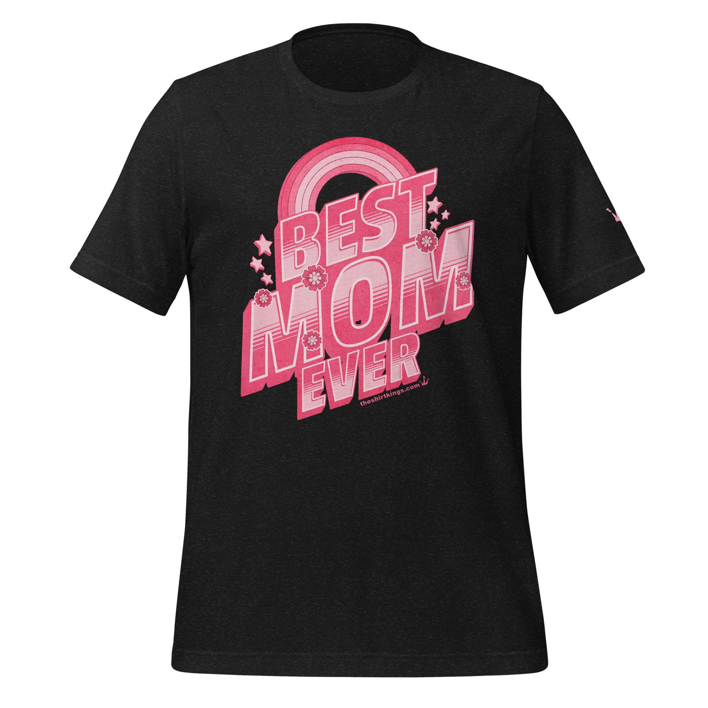 T-Shirt "Best Mom ever"