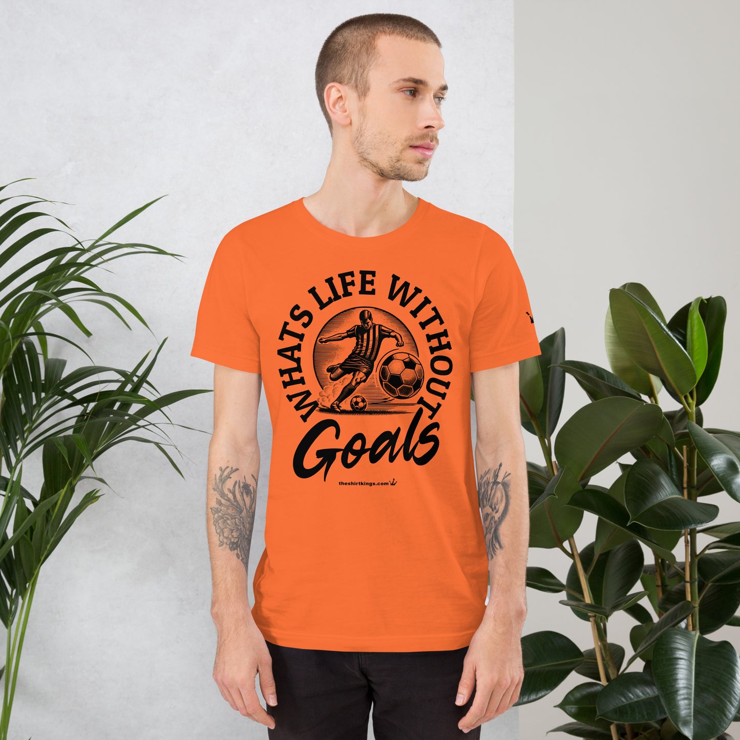 T-Shirt "Whats life without Goals"