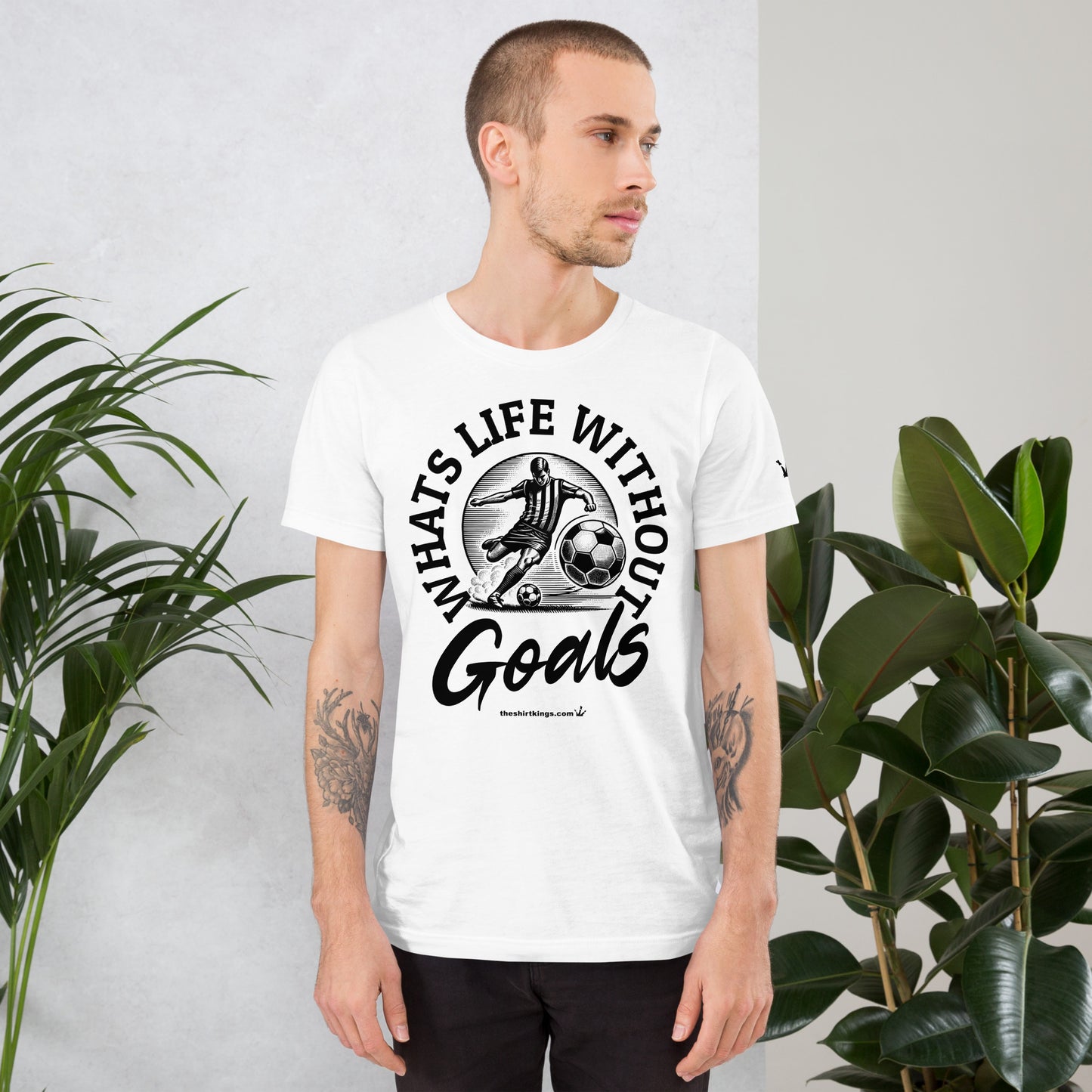 T-Shirt "Whats life without Goals"